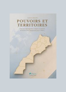 POUVOIRS ET TERRITOIRES : Pour une regionalisation integree et incluswe Six leçons et dix engagements pour le Maroc