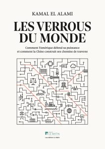 LES VERROUS DU MONDE