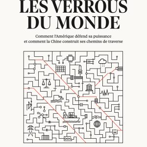 LES VERROUS DU MONDE